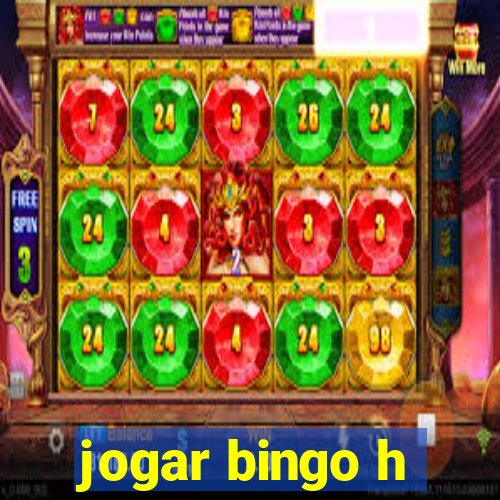 jogar bingo h